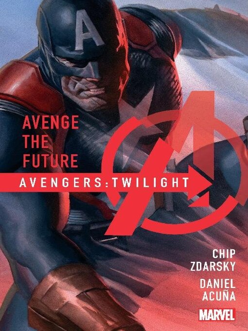 Title details for Avengers: Twilight (2024) by Chip Zdarsky - Available